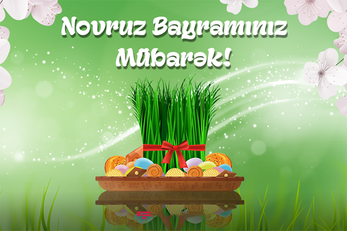 Novruz Bayramınız Mübarək!